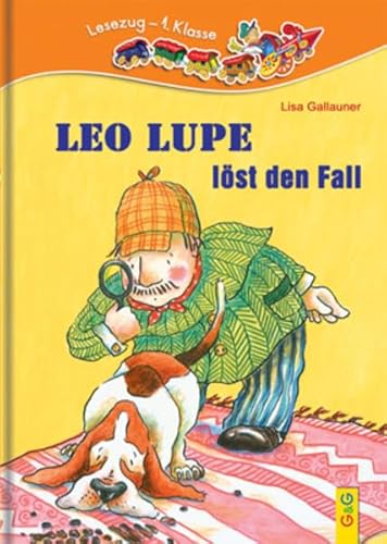 Leo Lupe löst den Fall: Ich-lese-selbst-Bücher Leo Lupe löst den Fall: Ich-lese-selbst-Bücher