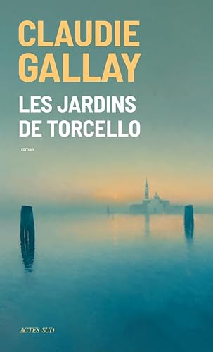 Les Jardins de Torcello Les Jardins de Torcello