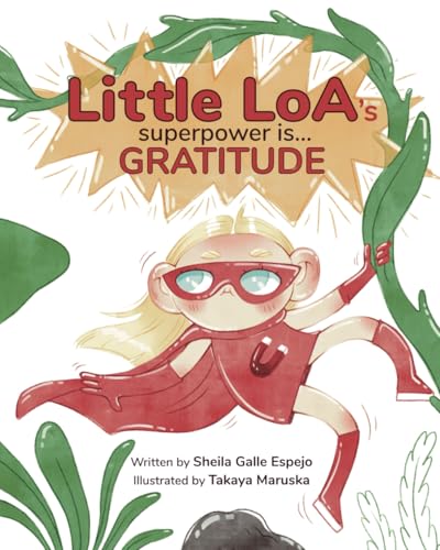 Little Loa's Superpower is... Gratitude von Independently published