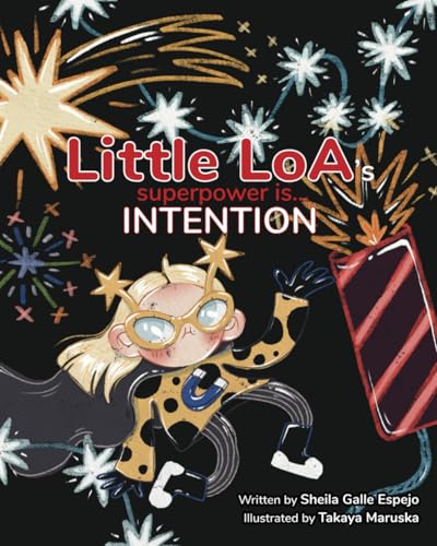 Little Loa’s Superpower is… Intention von Independently published