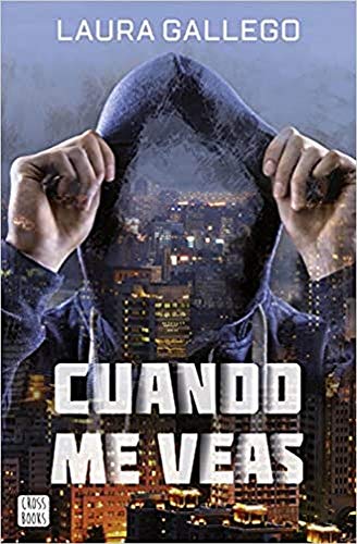 Cuando me veas (Ficción) von Crossbooks