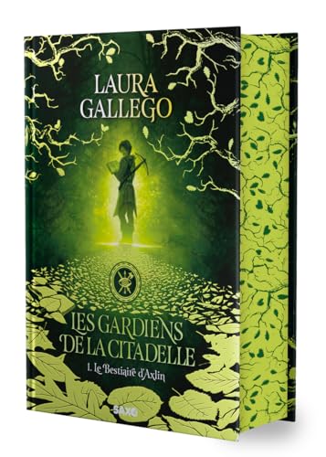 Les Gardiens de la Citadelle - Tome 01 Le Bestiaire d'Axlin (relié collector): Tome 1 : Le bestiaire d'Axlin von SXO