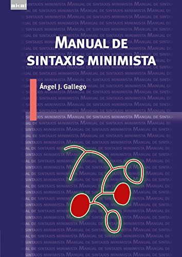 Manual de sintaxis minimista (Lingüística, Band 34)