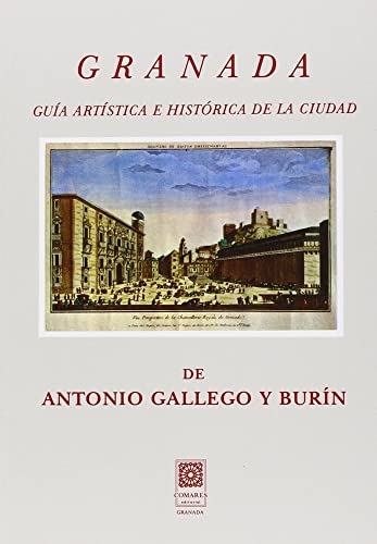 Granada : guía artística e histórica de la ciudad