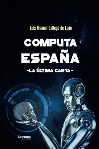 Computa España: -La última carta- (Novela, Band 1) von Letrame