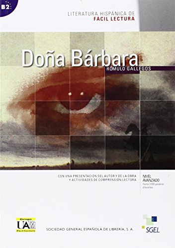 Doña Bárbara (Literatura Hispanica de Facil Lectura)