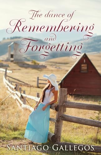The Dance of Remembering and Forgetting von Wheatmark