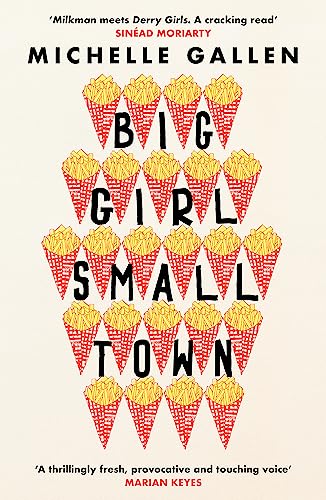 Big Girl, Small Town: Propulsive and touching, get ready to meet your new best friend Big Girl, Small Town: Propulsive and touching, get ready to meet your new best friend