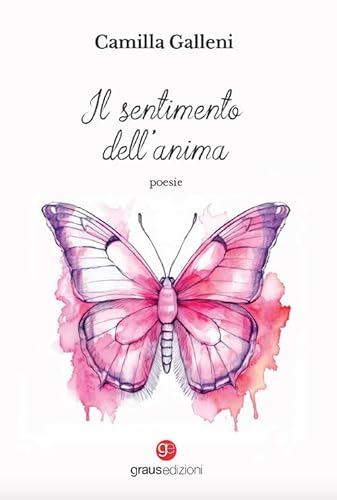 Il sentimento dell’anima (Poesia) von Graus Edizioni