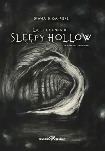 La leggenda di Sleepy Hollow di Washington Irving. Ediz. illustrata von Agenzia Pensiero Creativo