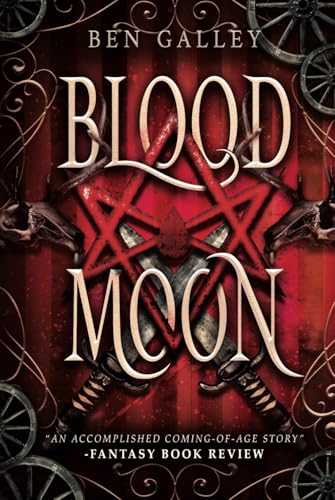 Bloodmoon (The Scarlet Star Trilogy, Band 2) von BenGalley.com