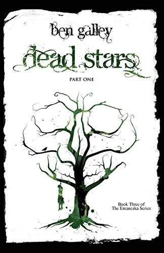 Dead Stars - Part One (Emaneska, Band 3)