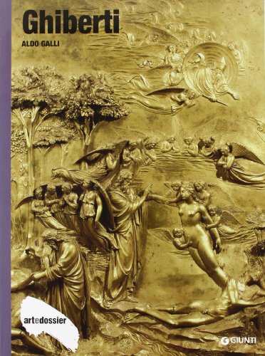Ghiberti (Dossier d'art) von Giunti Editore