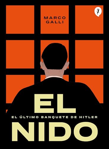 El nido: El último banquete de Hitler (Salamandra Graphic) von Salamandra Graphic