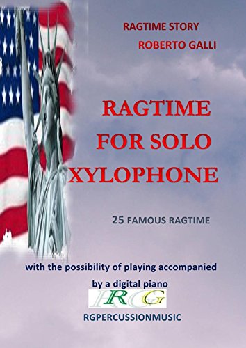 RAGTIME FOR SOLO XYLOPHONE: 25 Famous Ragtime