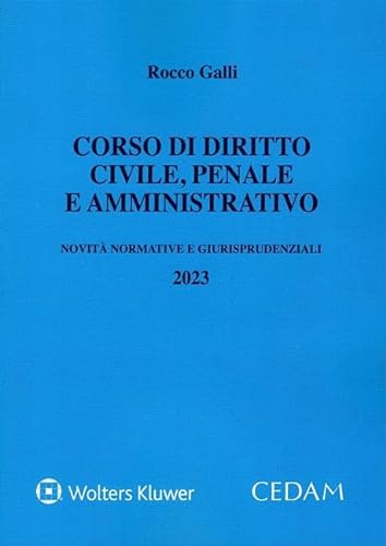 Corso di diritto civile, penale e amministrativo von CEDAM