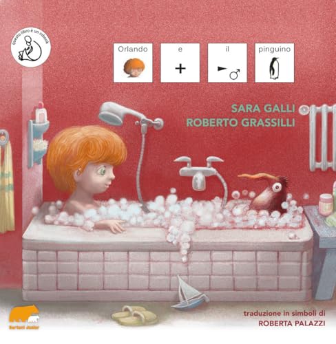 Orlando e il pinguino. Ediz. CAA (Junior) von Bertoni