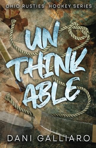 Unthinkable (Ohio Rusties, Band 2) von Wollerin Books