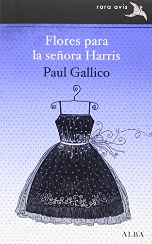 Flores para la señora Harris (Rara Avis, Band 26)