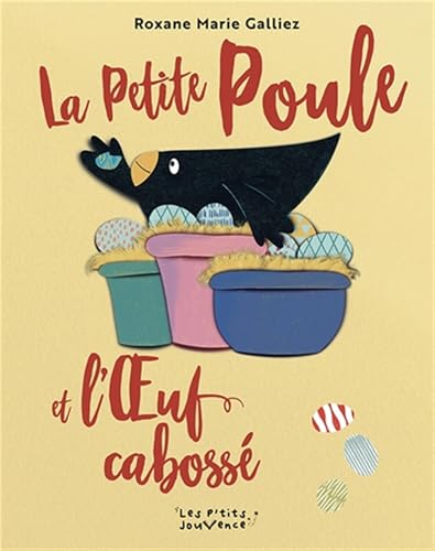 La Petite Poule et l'Œuf cabossé von JOUVENCE