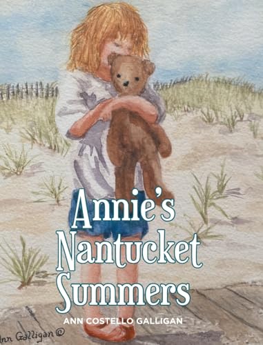 Annie's Nantucket Summers von Fulton Books