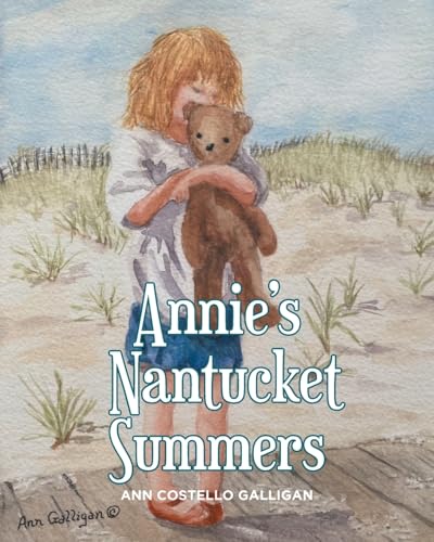 Annie's Nantucket Summers von Fulton Books