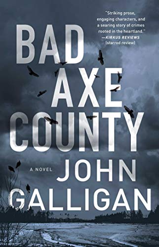 Bad Axe County: A Novel (A Bad Axe County Novel, Band 1) von Atria Books