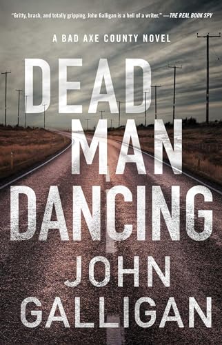 Dead Man Dancing: A Bad Axe County Novel von Atria Books