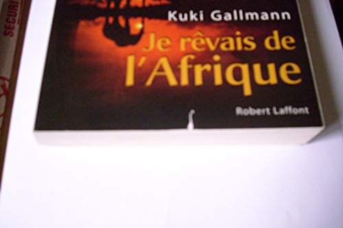 Je Revais De L'Afrique von Robert Laffont