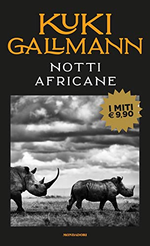 Notti africane (I miti) von Mondadori