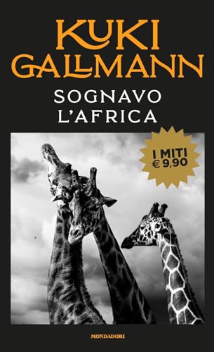 Sognavo l'Africa (I miti)