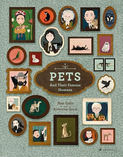 Pets and Their Famous Humans von Prestel