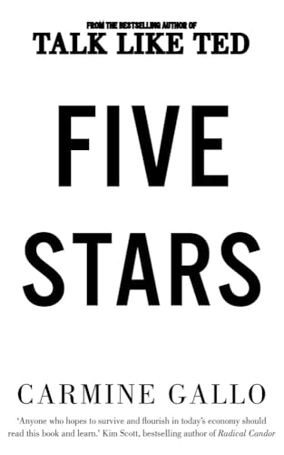 Five Stars: The Communication Secrets to Get From Good to Great