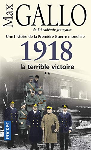 1918, la terrible victoire: Tome 2, 1918, la terrible victoire von Pocket
