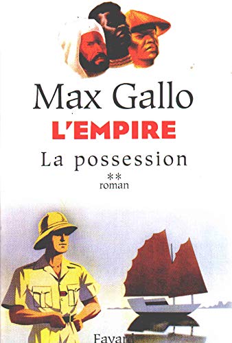 L'Empire, tome 2: La possession L'Empire, tome 2: La possession
