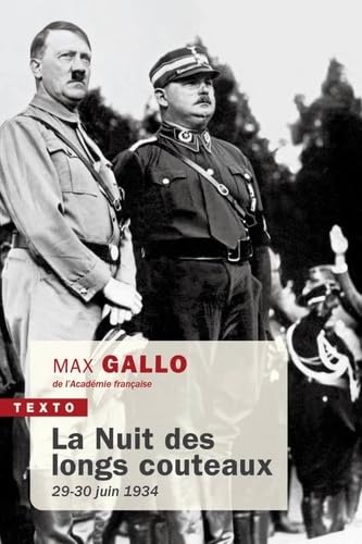 La nuit des longs couteaux: 29-30 juin 1934