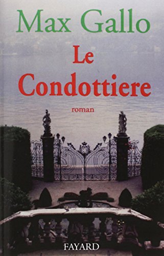 Le Condottiere Le Condottiere