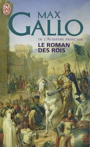 Le Roman Des Rois: Les grands Capétiens von J'AI LU