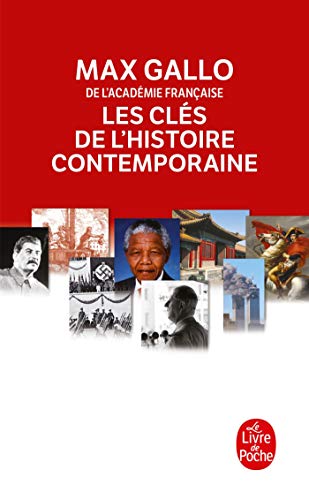 Les Clés de l'histoire contemporaine : Histoire du monde de la Révolution française à nos jours en 212 épisodes: de la révolution française à nos jours en 212 épisodes (2 volumes) (Ldp Litterature)