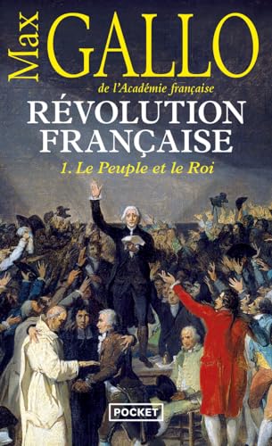 Revolution Francaise T1 Peuple: 1774-1793