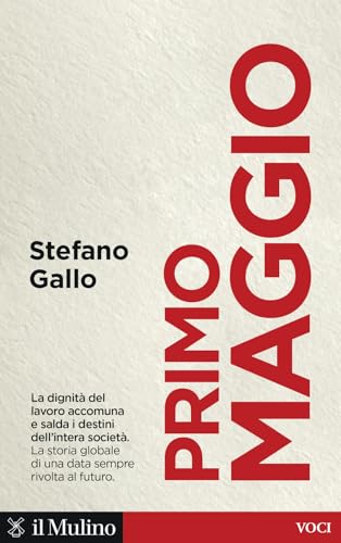 Primo maggio (Voci) von Il Mulino