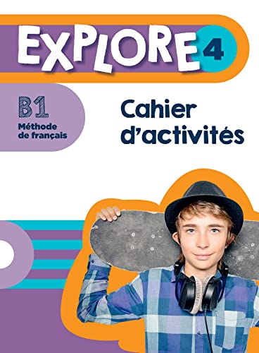 Explore: Cahier d'activites 4 von Hachette