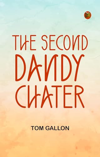 The Second Dandy Chater von Anson Street Press
