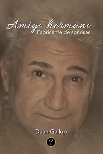 Amigo hermano: Fabricante de sonrisas von Tercero en discordia