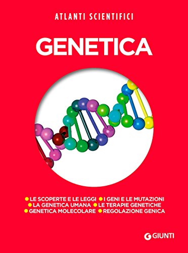 Genetica (Atlanti scientifici) von Giunti Editore