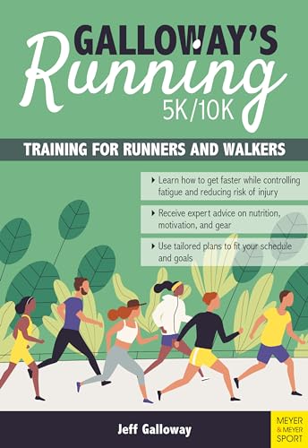 Galloway's 5K/10K Running: Training for Runners & Walkers