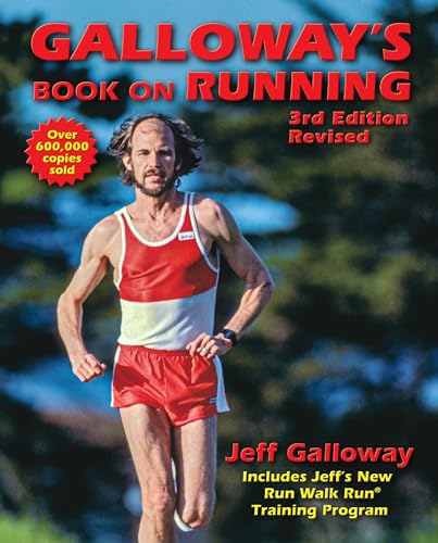 Galloway's Book on Running: 3rd Edition von Shelter Publications