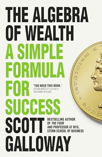 The Algebra of Wealth: A Simple Formula for Success von Transworld Publ. Ltd UK