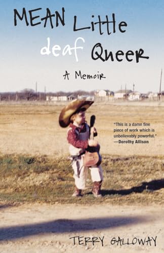 Mean Little deaf Queer: A Memoir