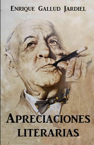 Apreciaciones literarias von Independently published